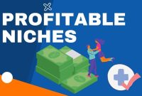 Exploring Profitable Niches with Low Competition in 2024